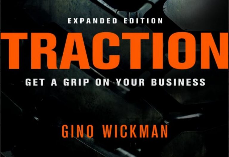 Traction (Holistic Business Management – Growth Management Book and Method)